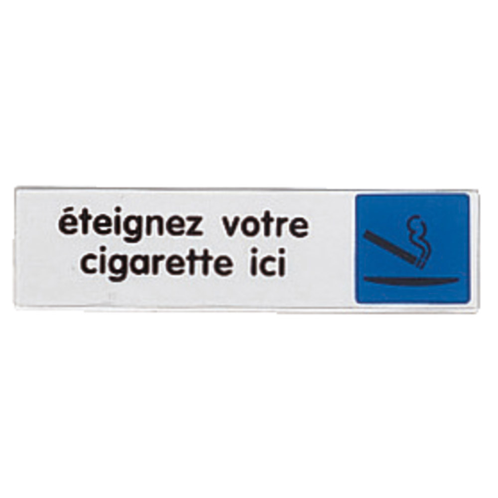 Plaquette de porte éteignez votre cigarette ici 17 x 4 cm plexiglas