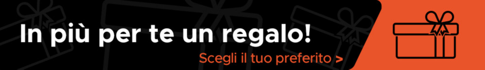 In più per te un regalo!