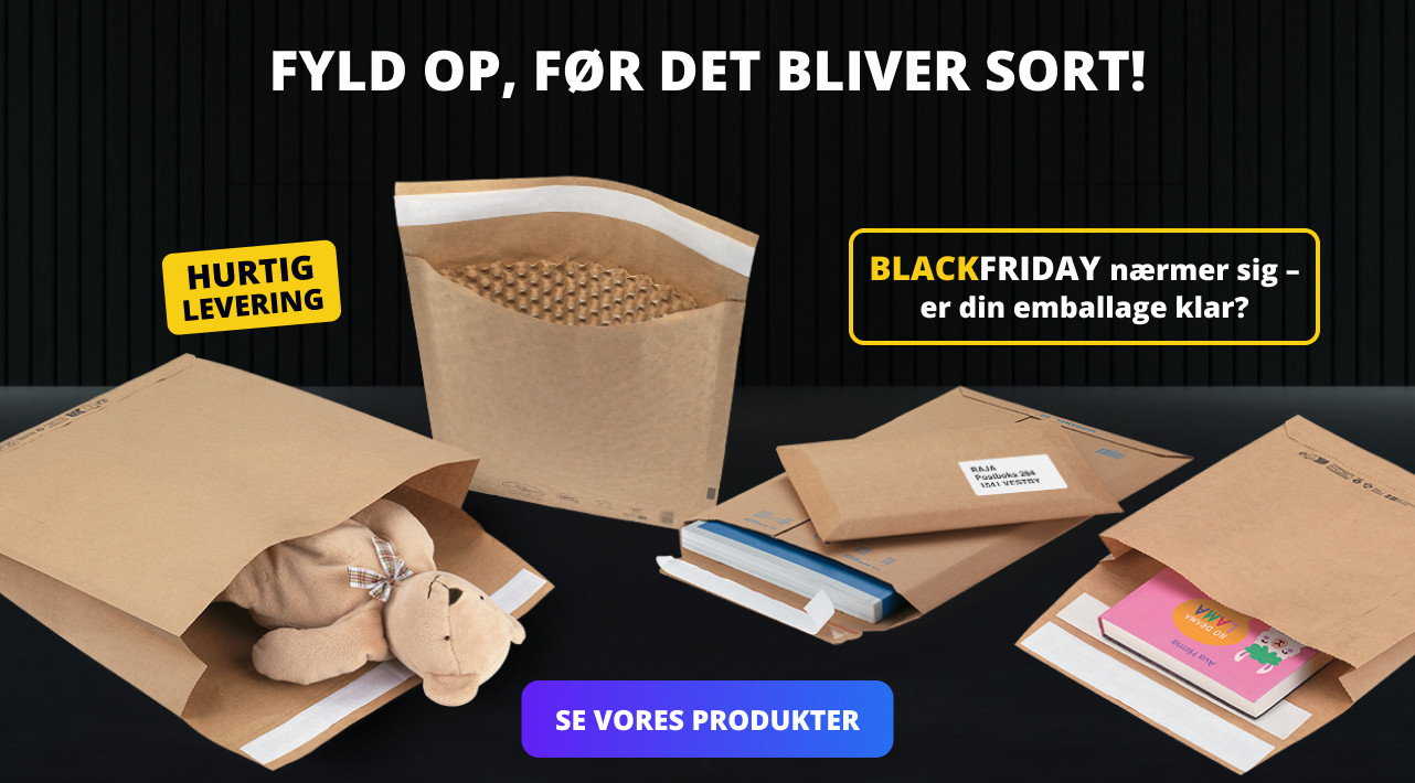 FYLD OP, FØR DET BLIVER SORT!