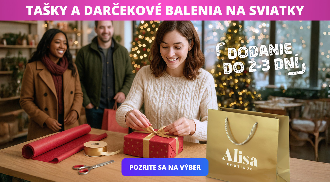 TAŠKY A DARČEKOVÉ BALENIA NA SVIATKY
