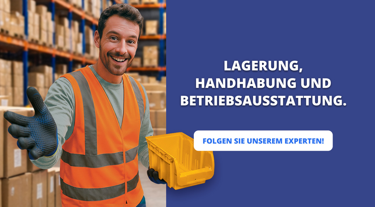 LAGERUNG, HANDHABUNG UND BETRIEBSAUSSTATTUNG.