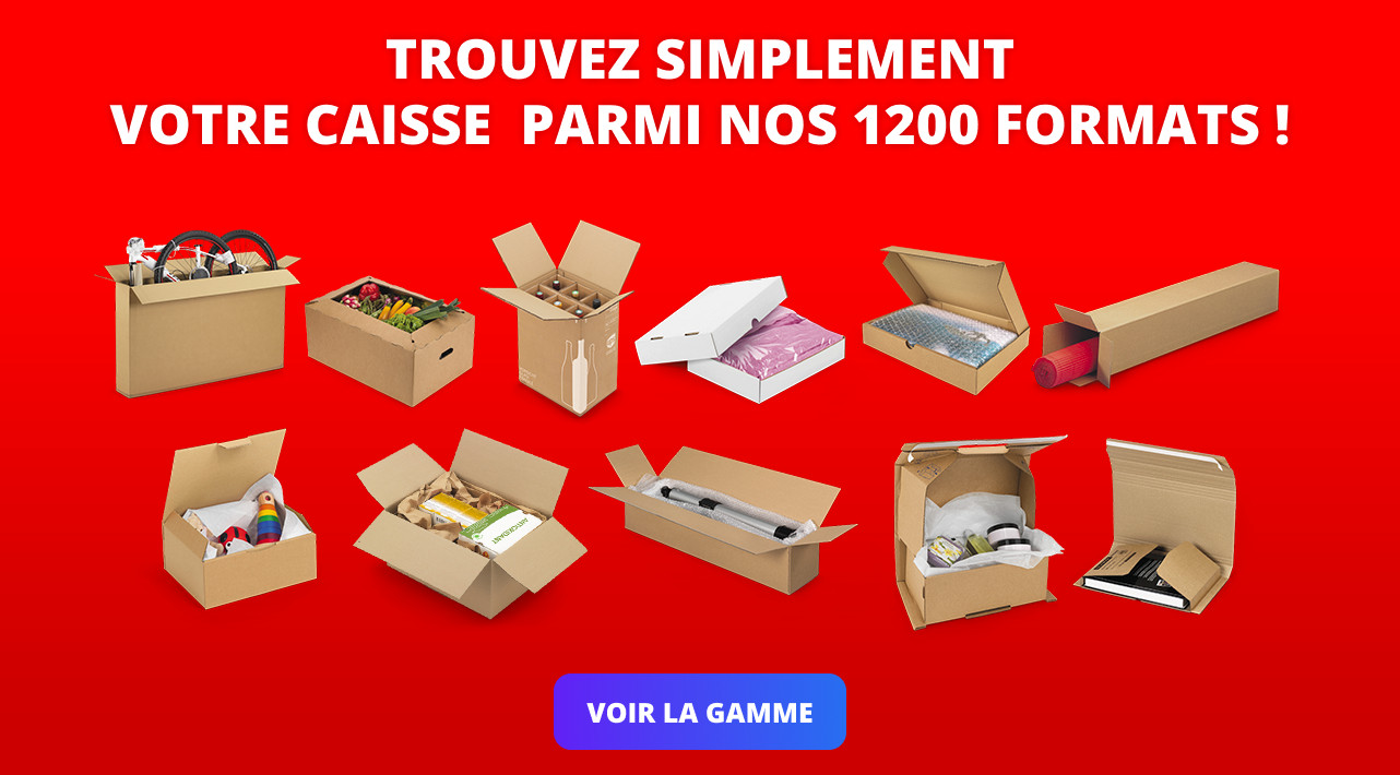 Trouvez simplement votre caisse  parmi nos 1200 formats !
