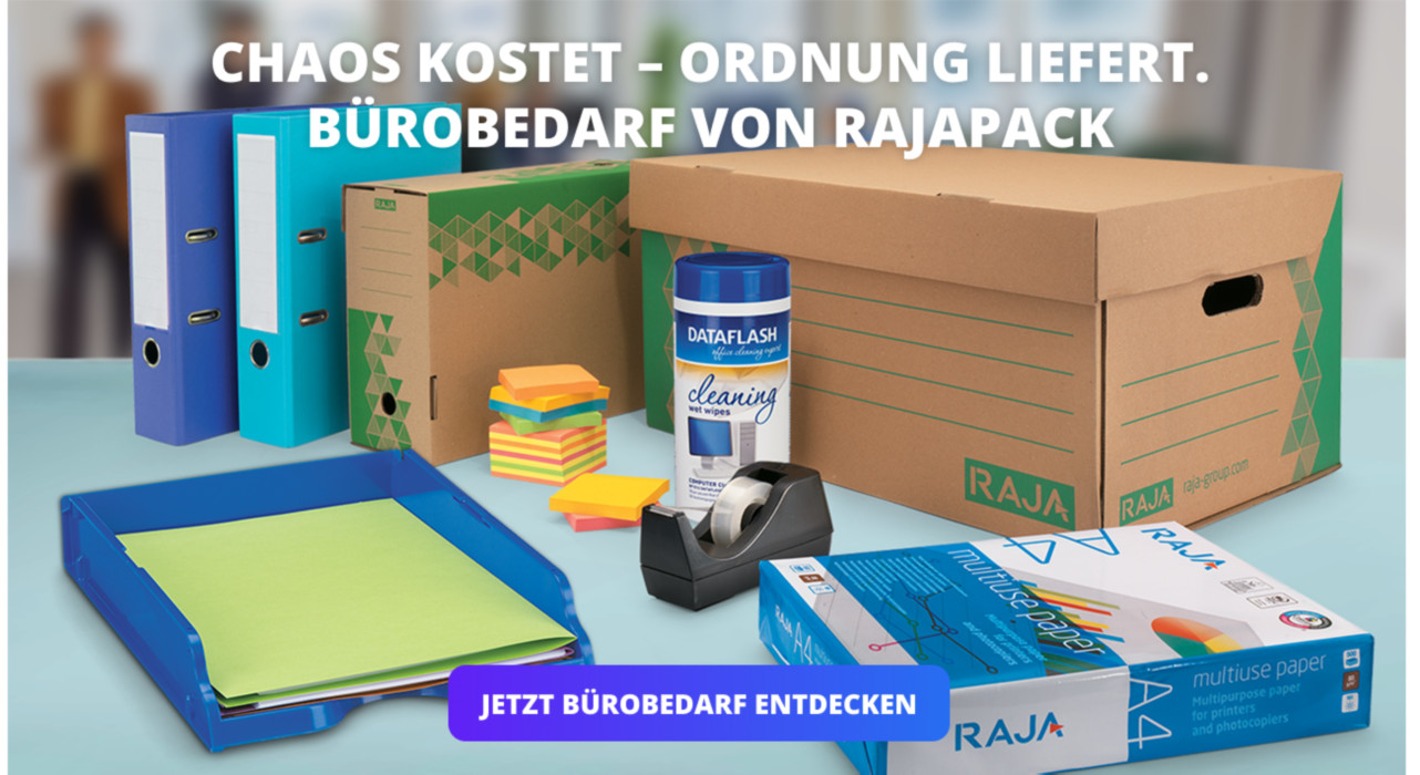 Chaos kostet – Ordnung liefert. Bürobedarf von RAJAPACK