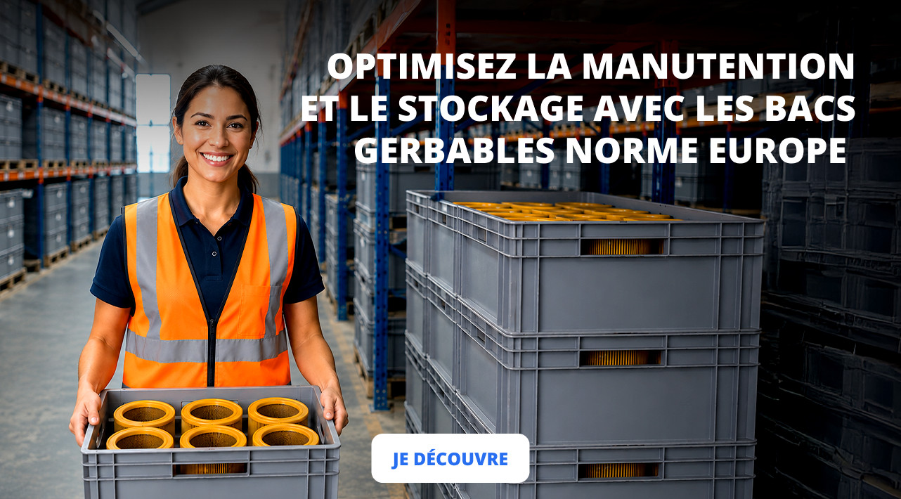 et le stockage avec le bac gerbable norme europe