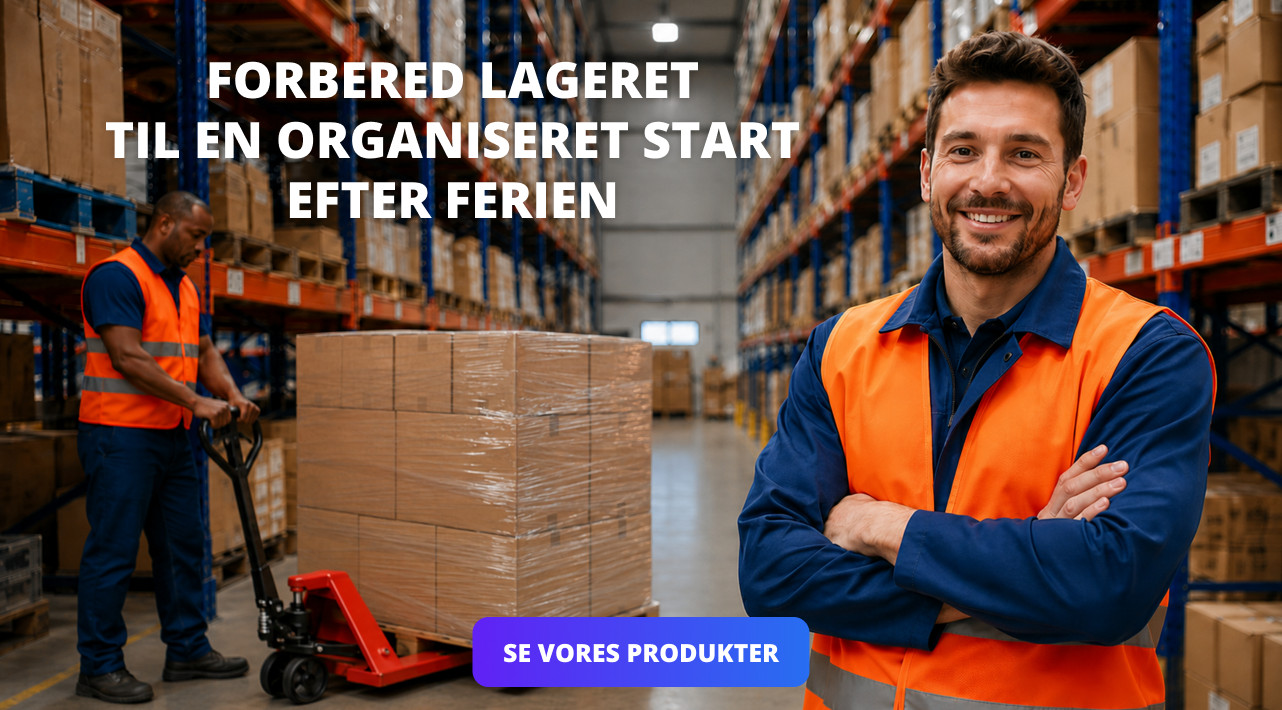 Forbered lageret til en organiseret start efter ferien
