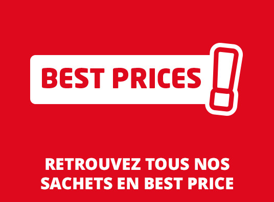 Retrouvez tous nos sachets en BEST PRICE 
