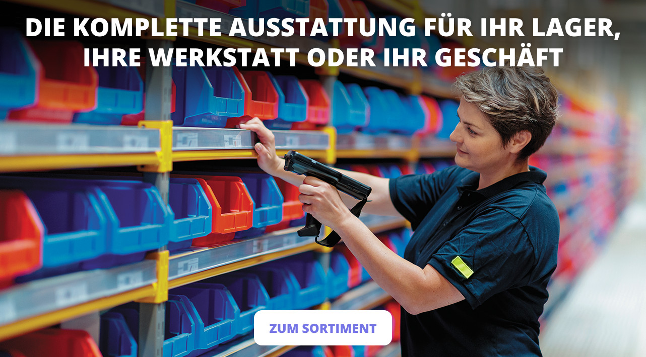 DIE KOMPLETTE AUSSTATTUNG FÜR IHR LAGER, IHRE WERKSTATT ODER IHR GESCHÄFT