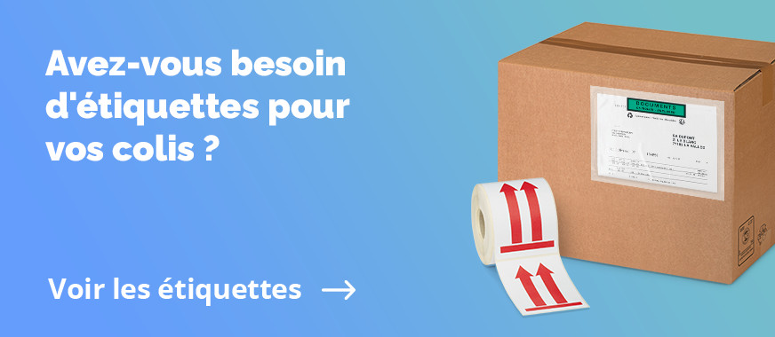 Avez-vous besoin d'étiquettes pour vos colis ?