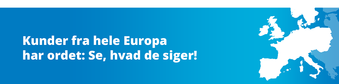 70 år med tillid! Kunder fra hele Europa har ordet: Se, hvad de siger!