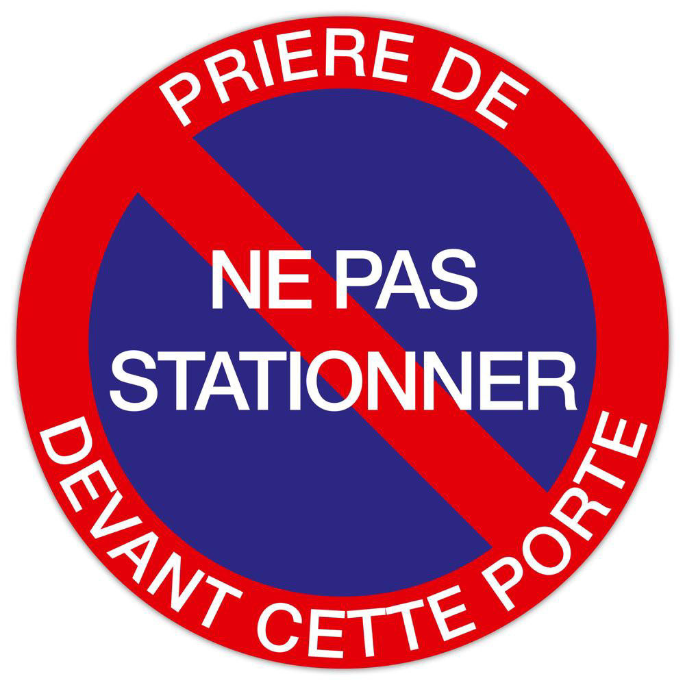 EXACOMPTA Panneau polypropylène non adhésif Prière de ne pas stationner devant cette porte 20 cm - Rouge