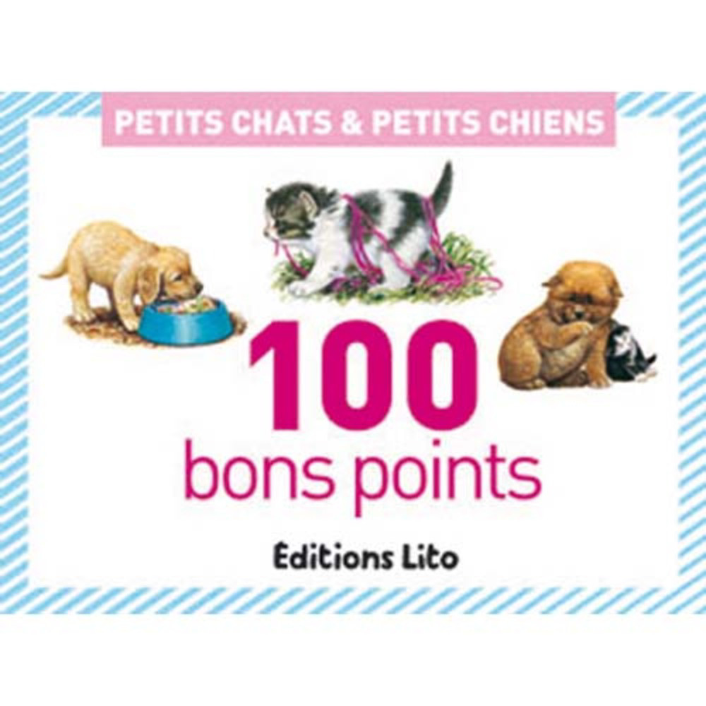 LITO DIFFUSION Bote de 100 bons points chats chiens, 20 images par 5 ex avec texte documentaire au dos