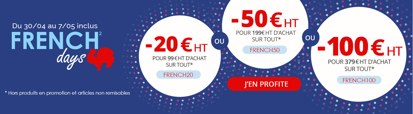 French Days : jusqu'à -100€ HT de remise !