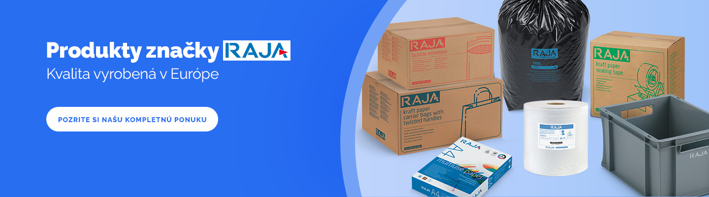 Kvalita vyrobená v Európe Produkty značky RAJA
