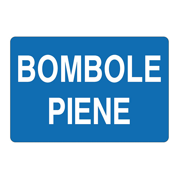 Cartello bombole piene in alluminio 300x200 mm - 1