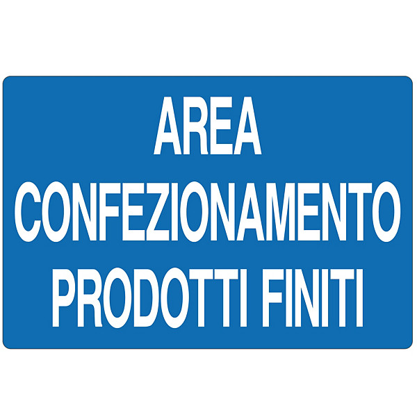 Cartello informativo area confezionamento prodotti finiti in alluminio 500 x 333  mm - 1