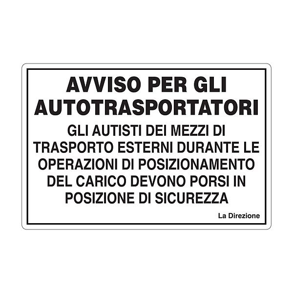 Cartello informativo direttive autotrasportatori in alluminio 333 x 500  mm - 36