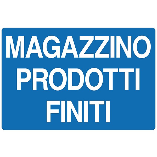 Cartello informativo magazzino prodotti finiti in alluminio 500 x 333  mm - 29