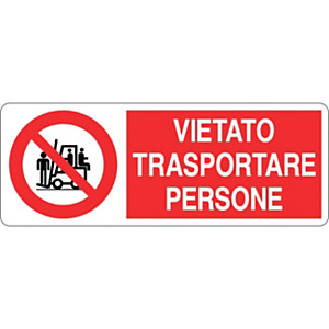 Cartello segnaletico Vietato trasportare persone, Alluminio, Non adesivo, 33,3 x 12,5 cm Cartello segnaletico Vietato trasportare persone, Alluminio, Non adesivo, 33,3 x 12,5 cm