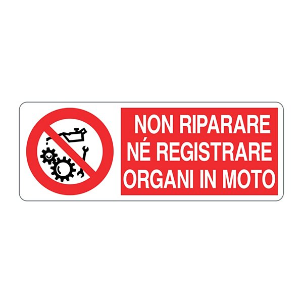 Cartello vietato riparare o registrare durante il moto in alluminio 333x125 mm - 7