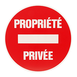 Disque de signalisation d'interdiction, propriété privée ø 30cm Disque de signalisation d'interdiction, propriété privée ø 30cm