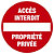 EXACOMPTA Panneau polypropylène non adhésif Accès interdit propriété privée polypropylène 20 cm - Rouge - 1