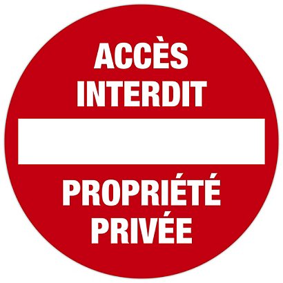 EXACOMPTA Panneau polypropylène non adhésif Accès interdit propriété privée polypropylène 30 cm - Rouge - 1