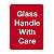 Handling instructions shipping labels, Glass handle with care, 73x101mm, roll of 500 - 1