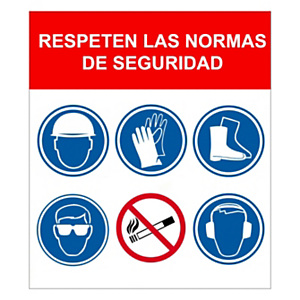 Panel Respeten las normas de seguridad Panel Respeten las normas de seguridad