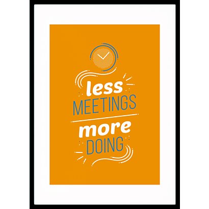 PAPERFLOW Cuadro motivacional "Less meetings more doing", 50 x 70 cm - 1