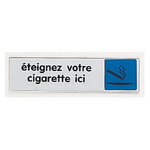 Plaquette de porte éteignez votre cigarette ici 17 x 4 cm plexiglas