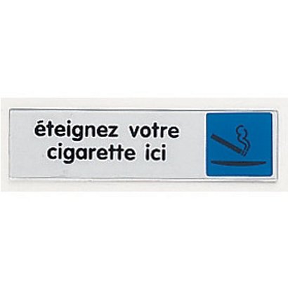 Plaquette de porte éteignez votre cigarette ici 17 x 4 cm plexiglas