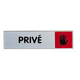 Plaquette de signalisation d'interdiction, privé 17 x 4 cm Plaquette de signalisation d'interdiction, privé 17 x 4 cm