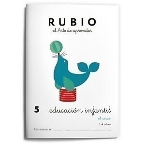 RUBIO Cuaderno A5 Educación infantil Nº 5 El circo, castellano