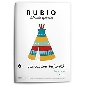 RUBIO Cuaderno A5 Educación infantil Nº 6 Los indios, castellano