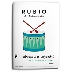 RUBIO Cuaderno A5 Educación infantil Nº 9 Instrumentos musicales, castellano