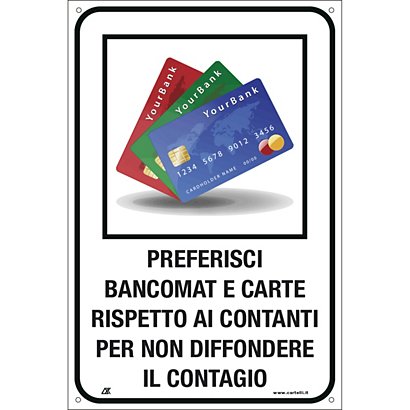 Segnaletica per emergenza Covid-19, Cartello "Preferisci carte e bancomat", 120 x 180 mm