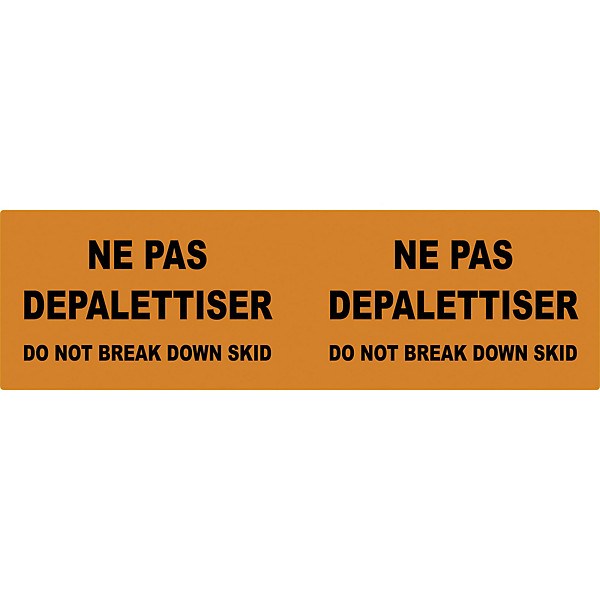 Étiquette d'expédition Ne pas dépalettiser Do not break down skid - 1